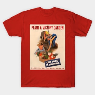 Plant a Victory Garden - World War II T-Shirt